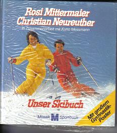 Unser Skibuch	R.Mittermaier/Ch.Neureuther