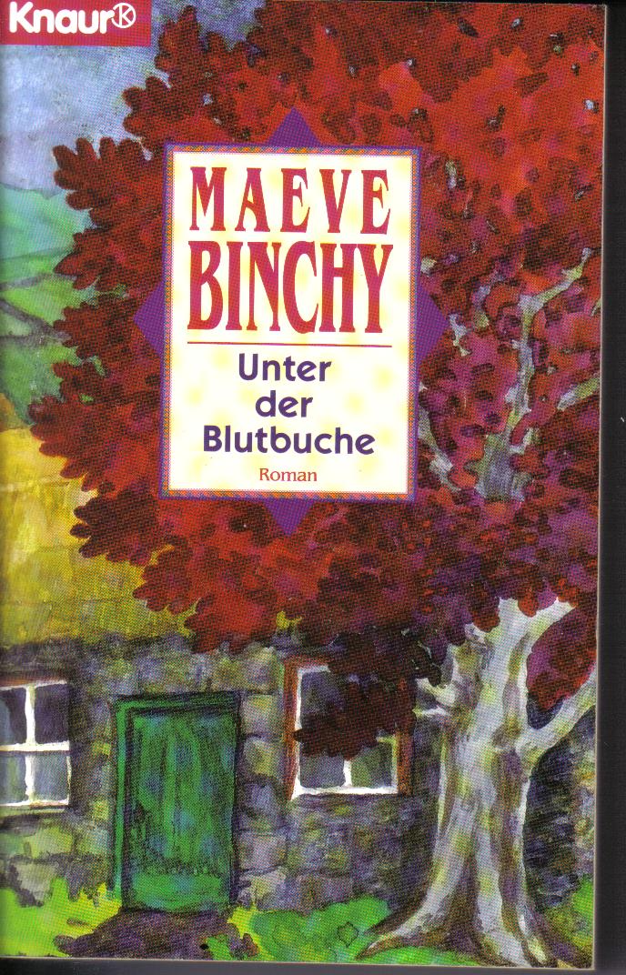 Unter der BlutbucheMaeve Binchy
