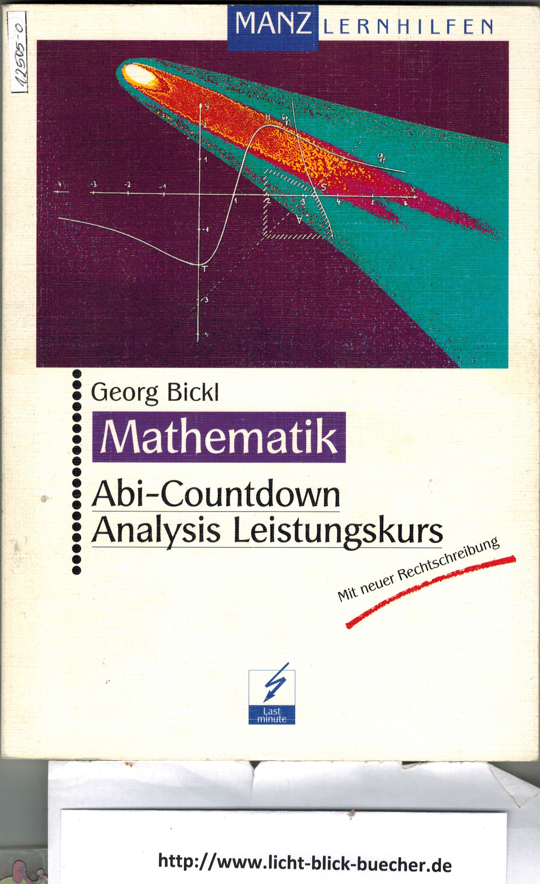 Mathematik Abi-Countdown Analysis LeistungskursGeorg Bickl  Manz Lernhilfen