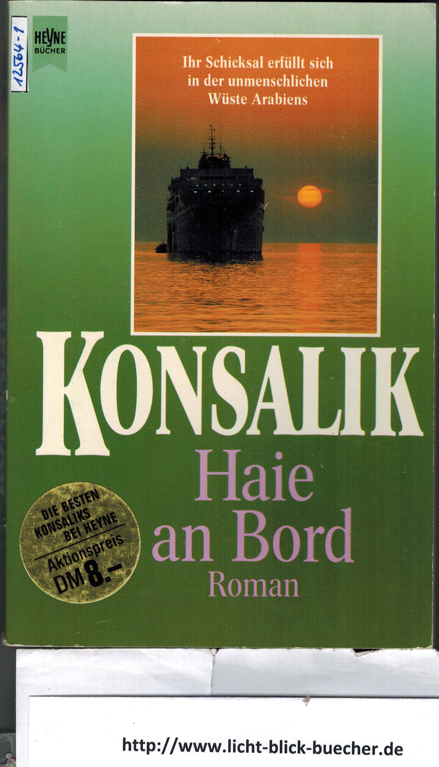 Haie an BordHeinz G. Konsalik