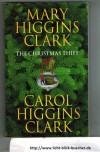 The Christmas ThiefMary Higgins Clark /// Carol Higgins Clark