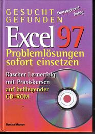 Excel 97 Problemloesungen sofort einsetzen