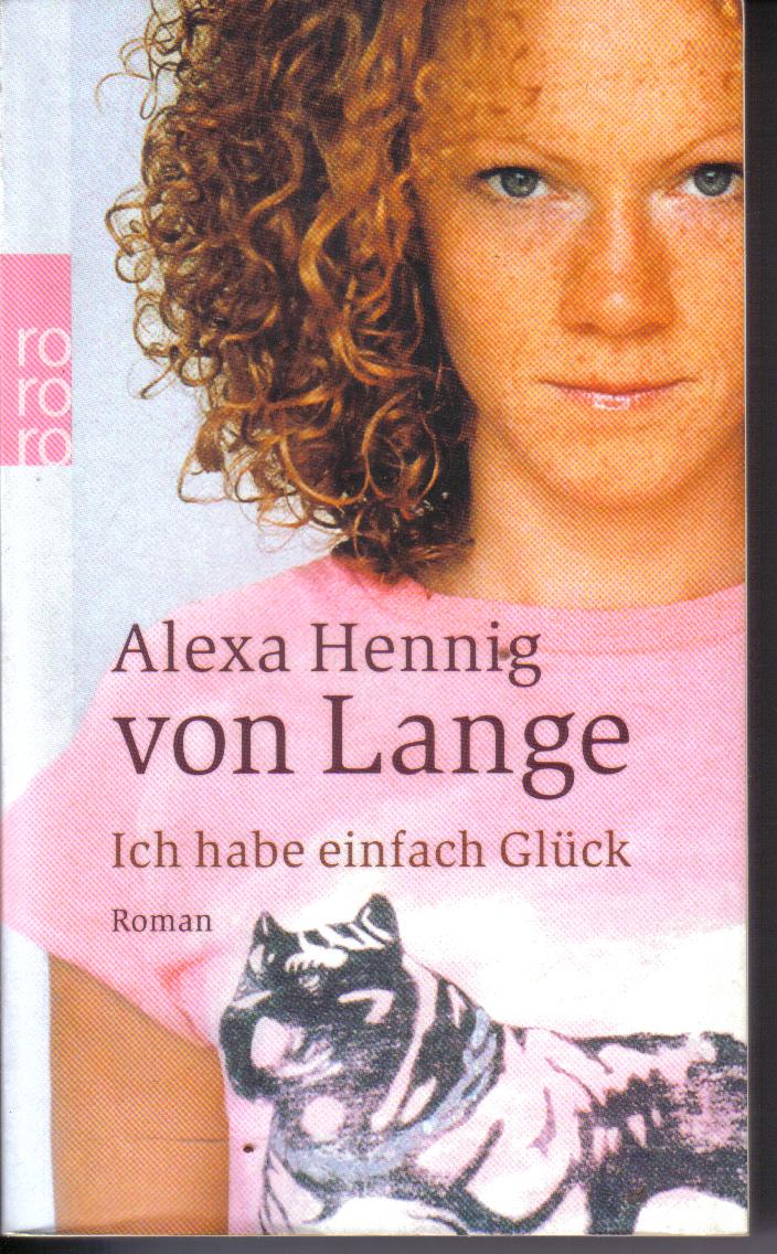 Ich habe einfach Glueck Alexa Henning von Lange