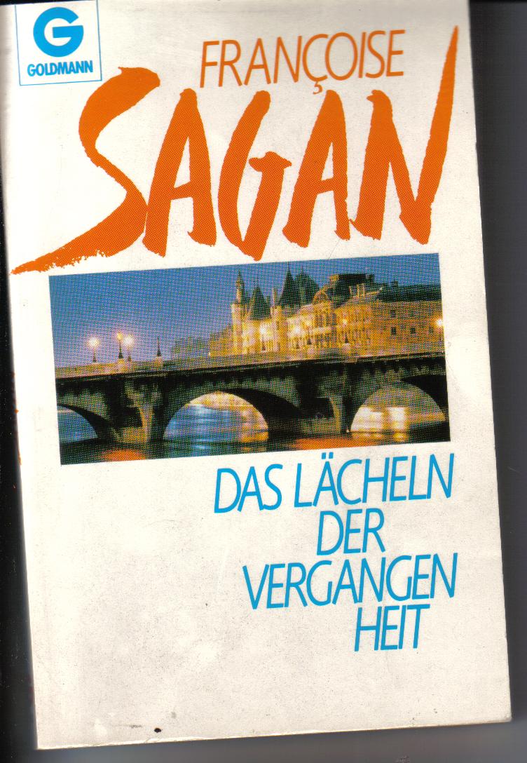 Das Laecheln der Vergangenheit	Francoise Sagan