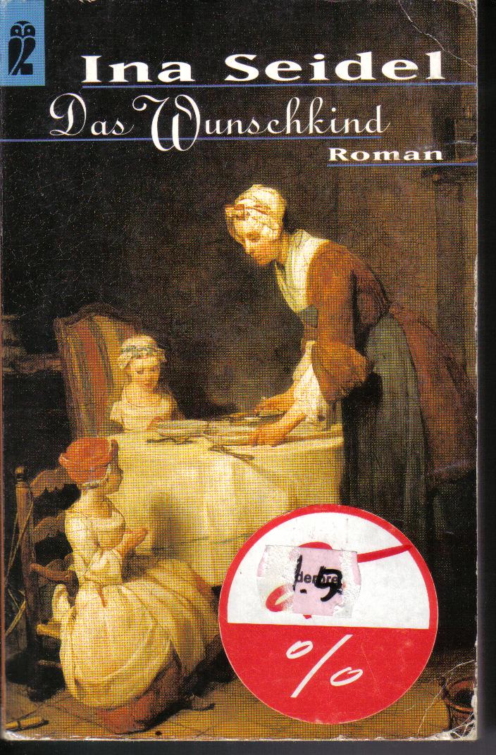 Das Wunschkind	Ina Seidel