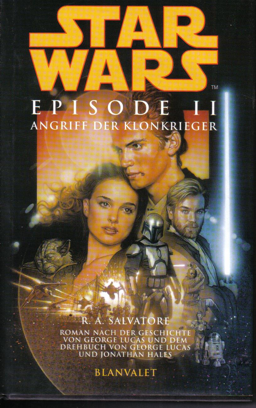 Star Wars Episode II   Angriff der KlonenkriegerR.A.Salvatore