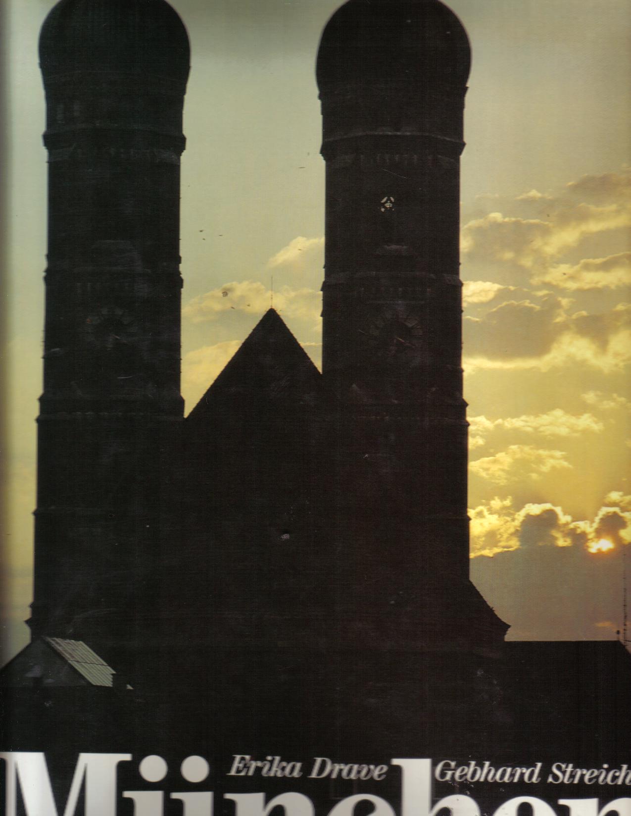 Muenchen Erika Drave/ Gebhard Streicher