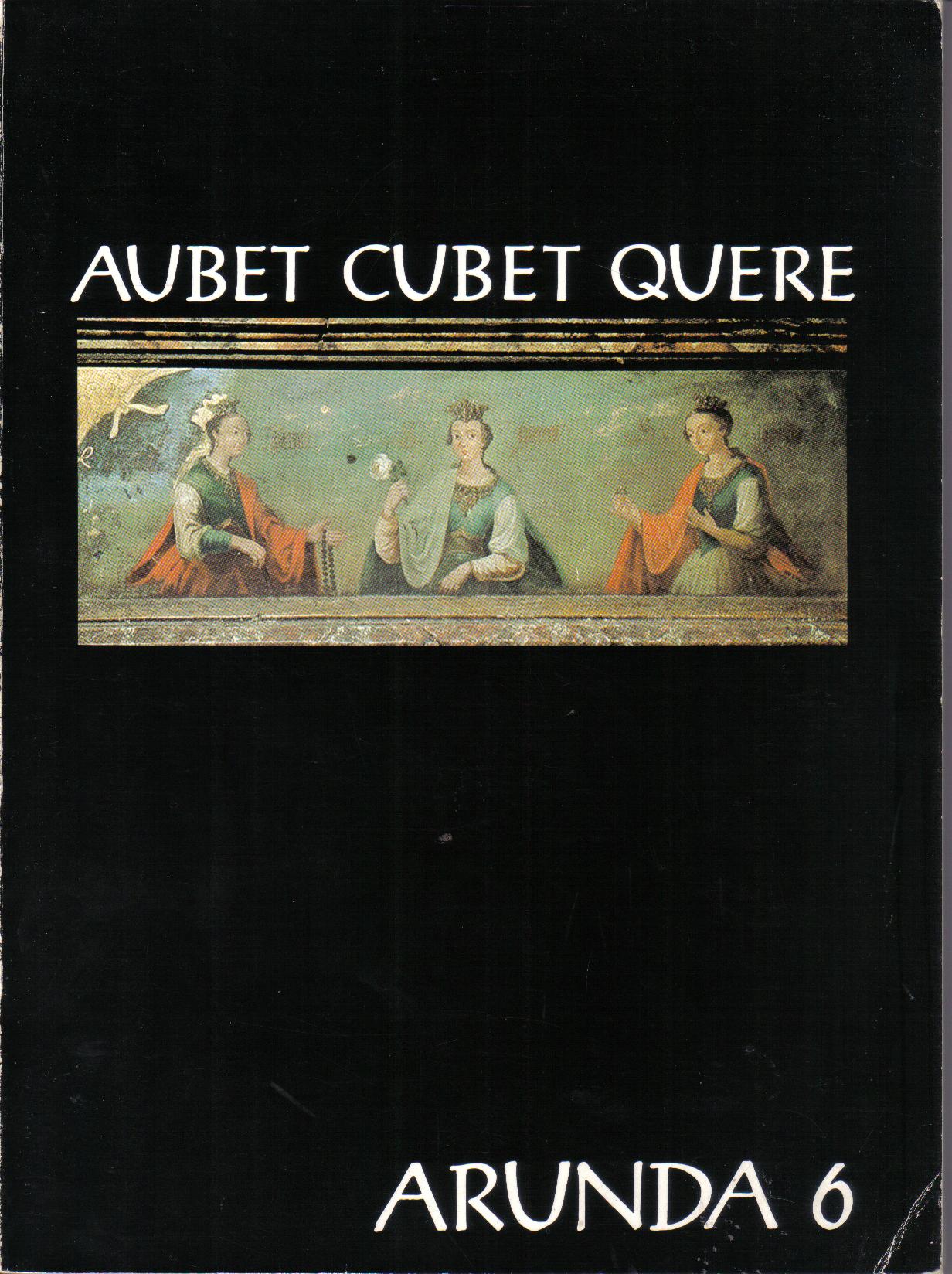 Aubet Cubet Quere  Arunda 6