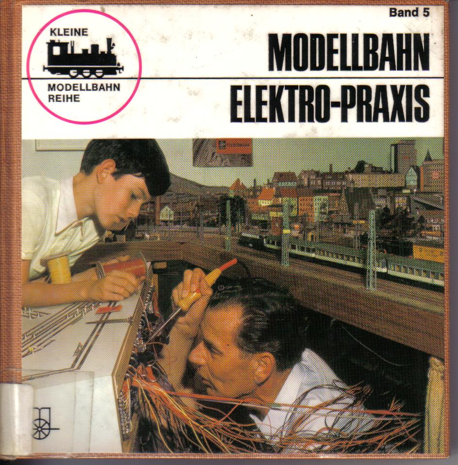 Modellbahn  Elektro-Praxis