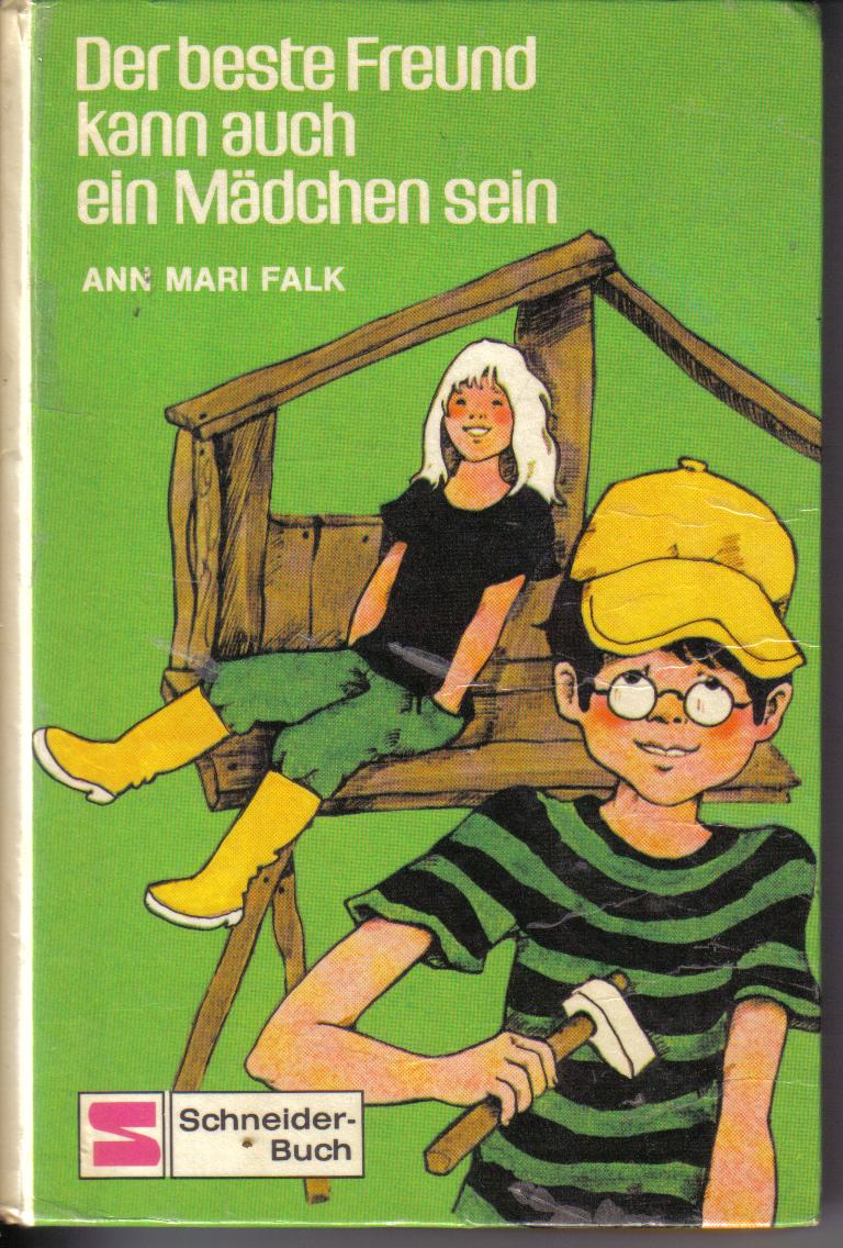 Der beste Freund kann auch ein Maedchen seinAnn Mari Falk