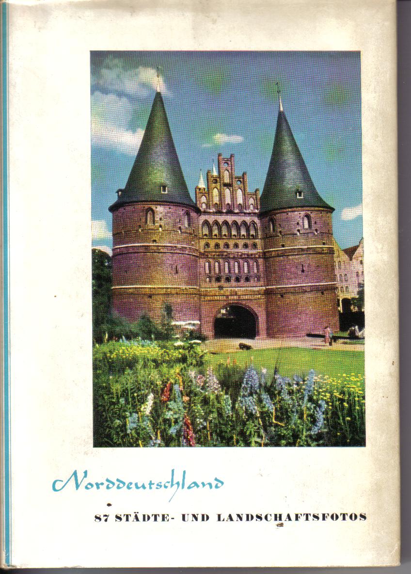 Norddeutschland  87 Staedte und Landschaftsphotos