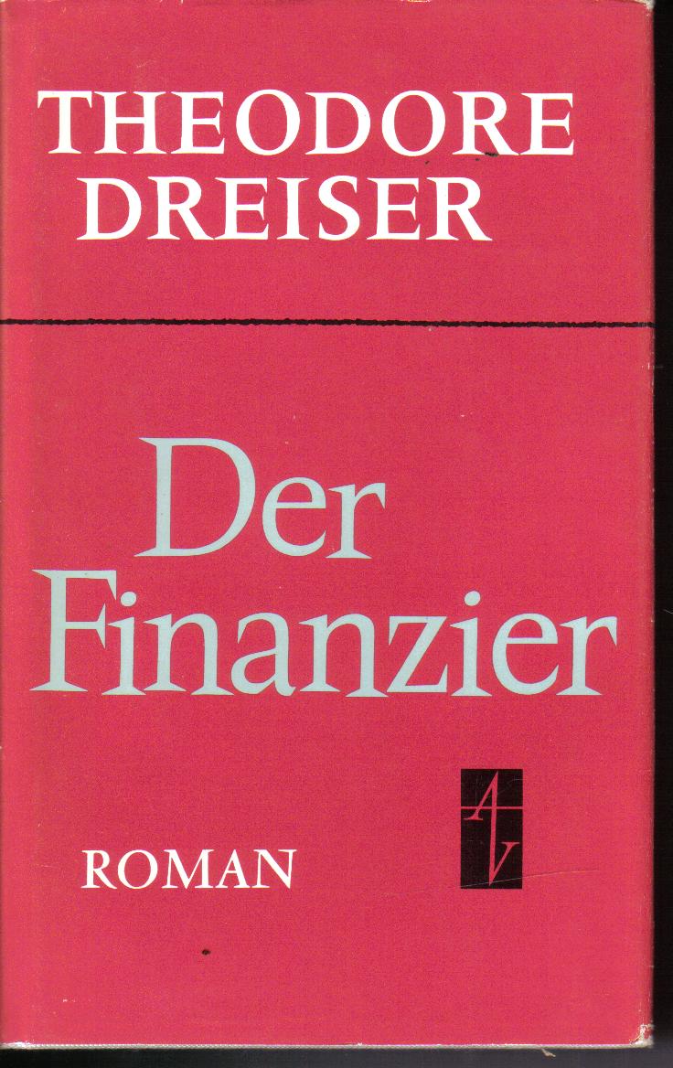 Der FinanzierTheodore Dreiser