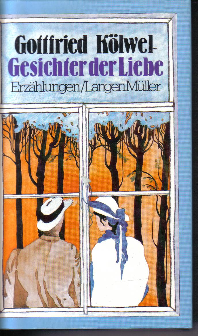 Gesichter der LiebeGottfried Koelwel