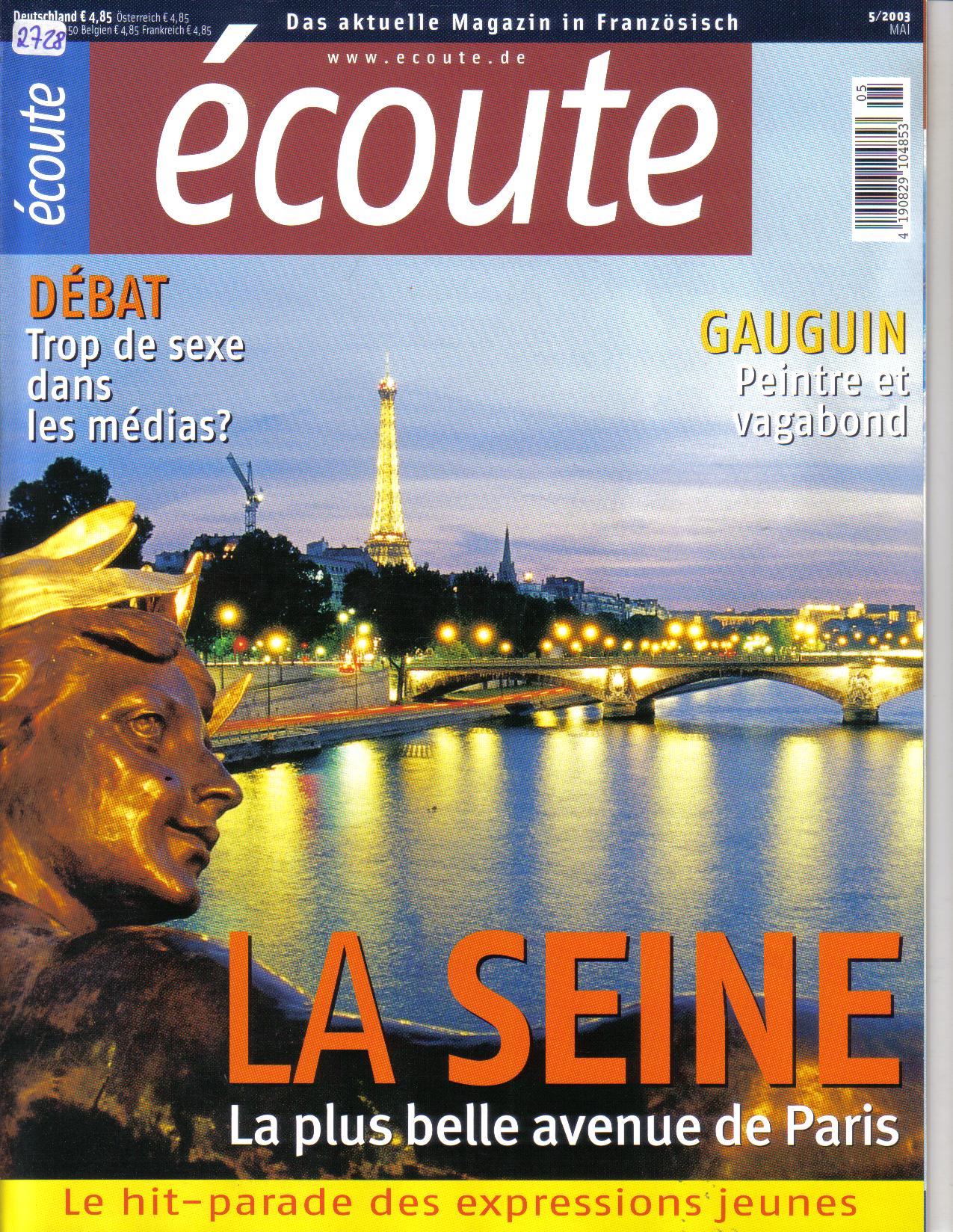 Ã¨coute Das aktuelle Magazin in Franzoesisch  5/2003La Seine