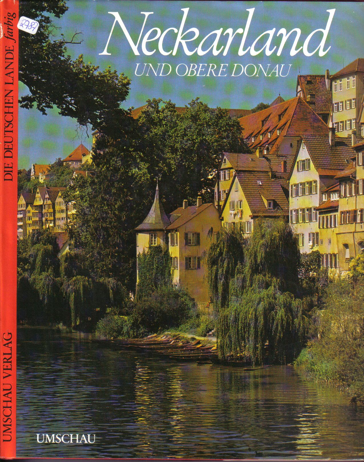 Neckarland und obere Donau    deutsch-englisch- franzoesisch
