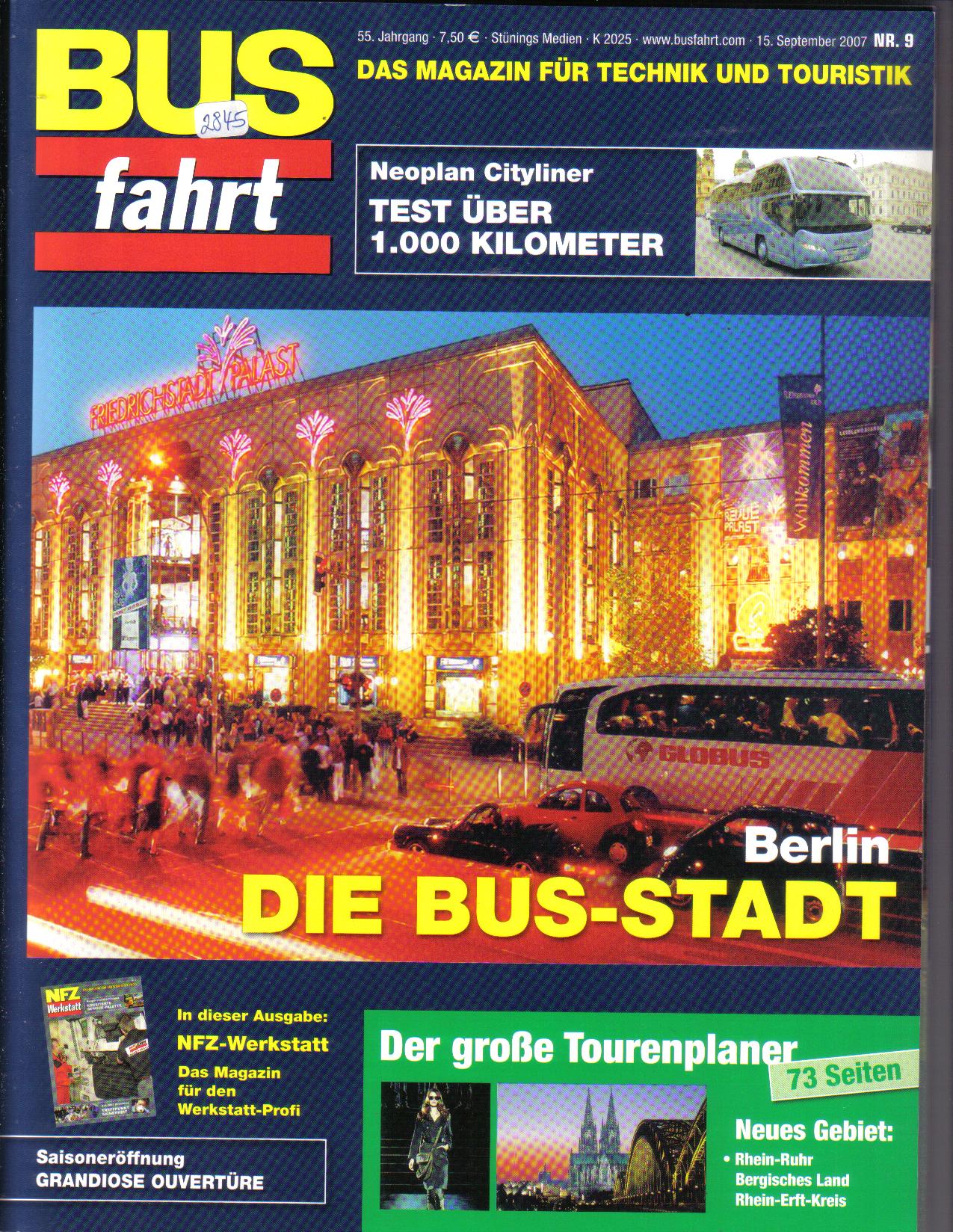BUS Fahrt Bittersuesse Stunden Das Magazin fuer Technik und Touristik  15. September 2007