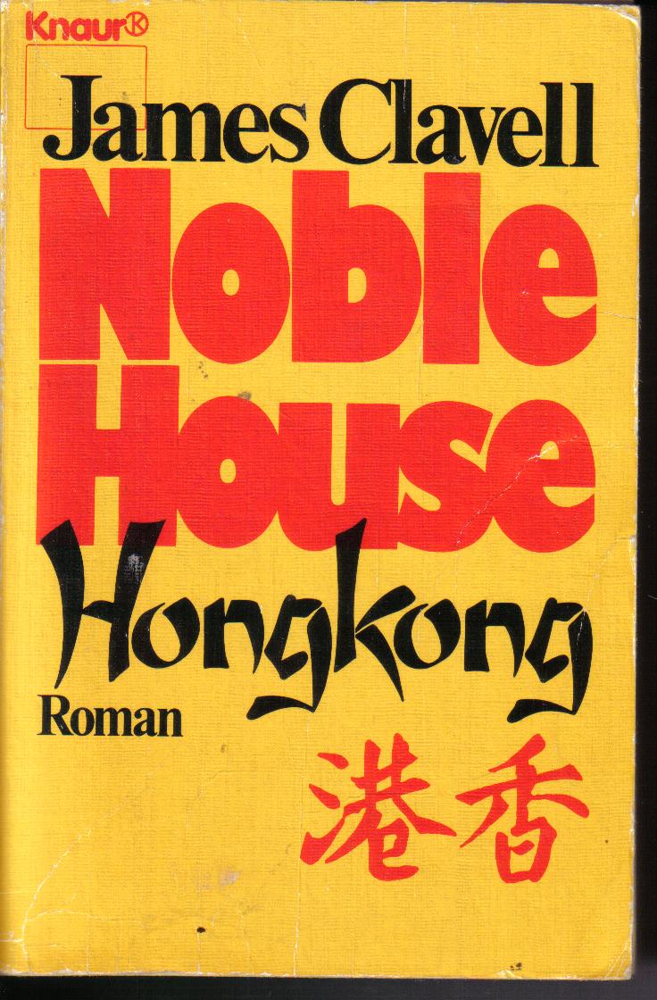 Noble House Hong Kong James Clavell