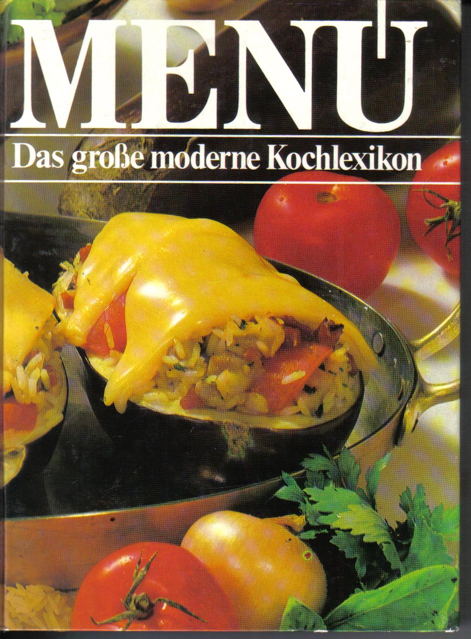 Menue   Das moderne Kochlexikon