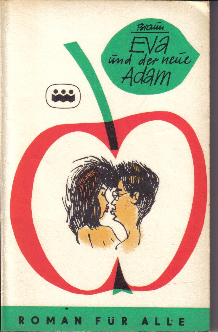 EVA und der NEUE ADAMGuenter und Johanna Braun