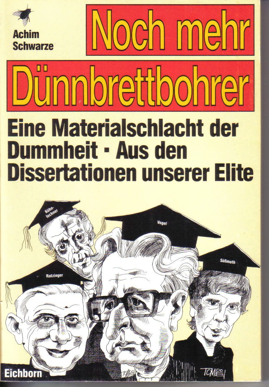 Noch mehr Duennbrettbohrer Achim Schwarze