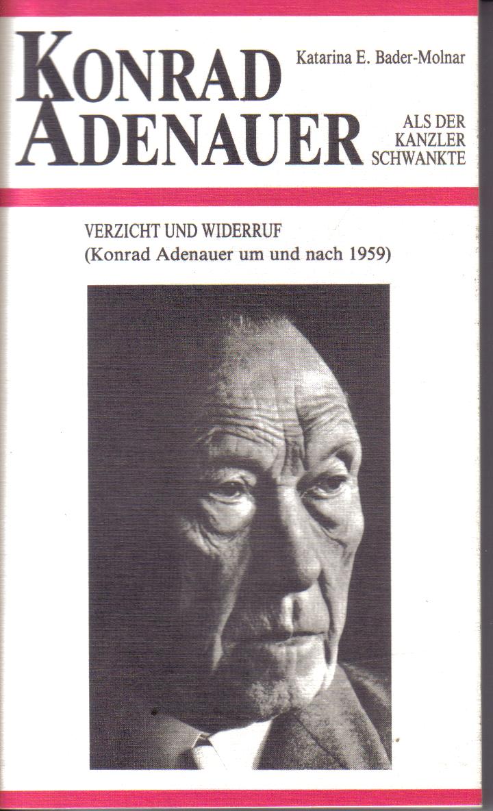 Konrad AdenauerKatarina E. Bader-Molnar
