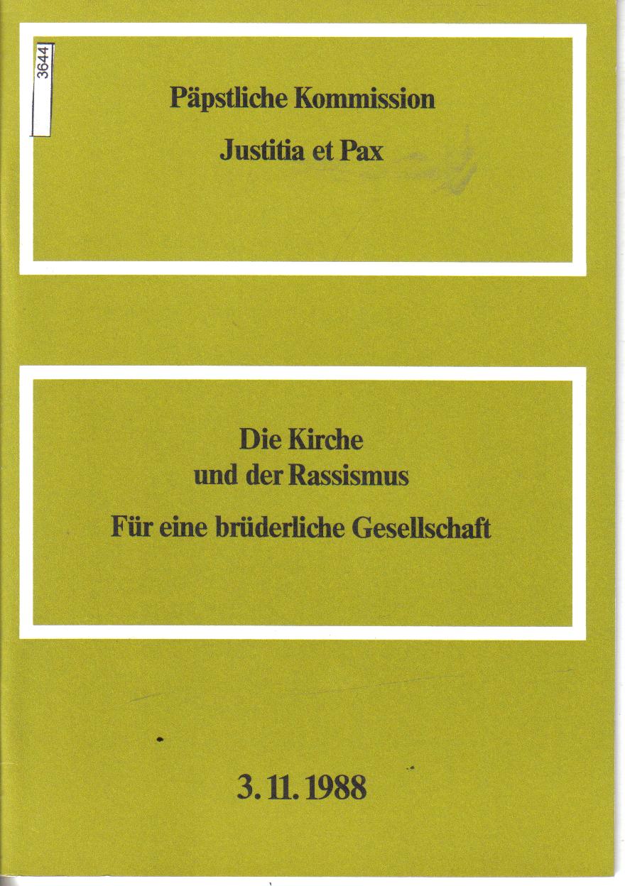 Die Kirche und der Rassismus   3.11.1988