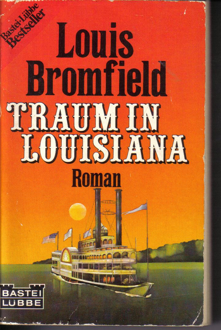 Traum in LouisianaLouis Bromfield