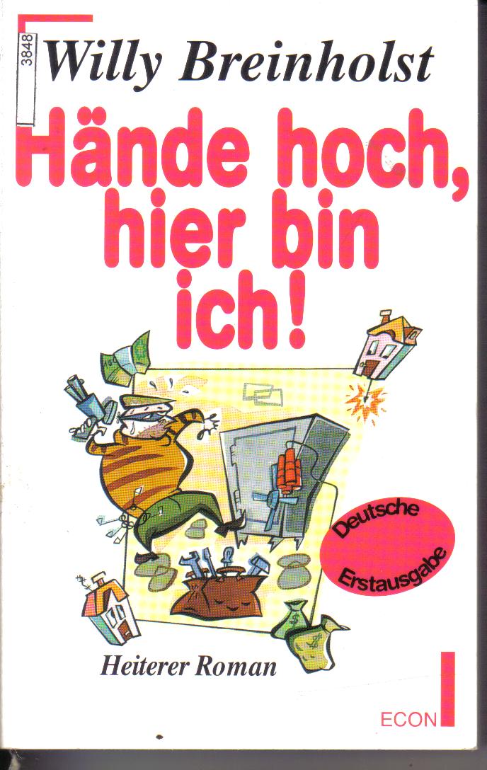Haende hoch, hier bin ich!i Willy Breinholst