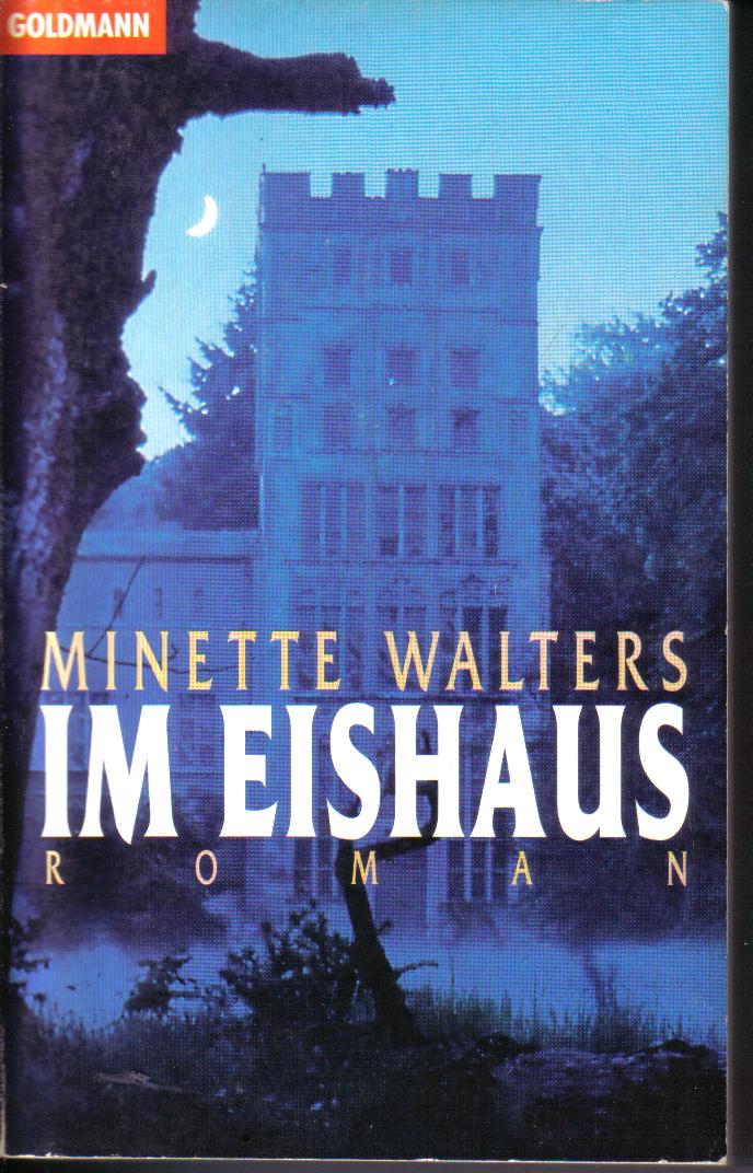 Im EishausMinette Walters