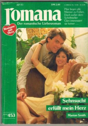 ROMANA Band 453 Sehnsucht erfuellt mein Herz MARION SMITH