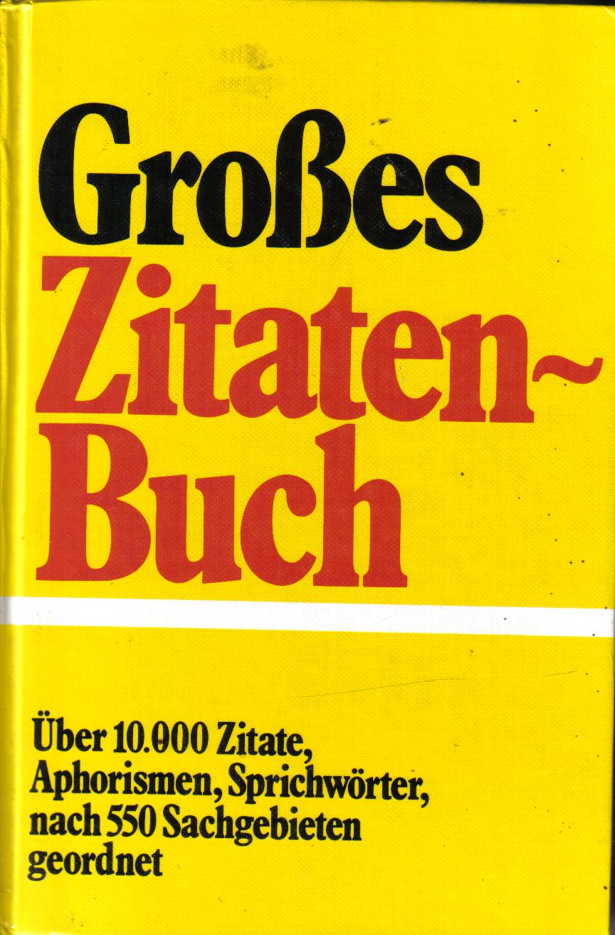 Grosses Zitatenbuch