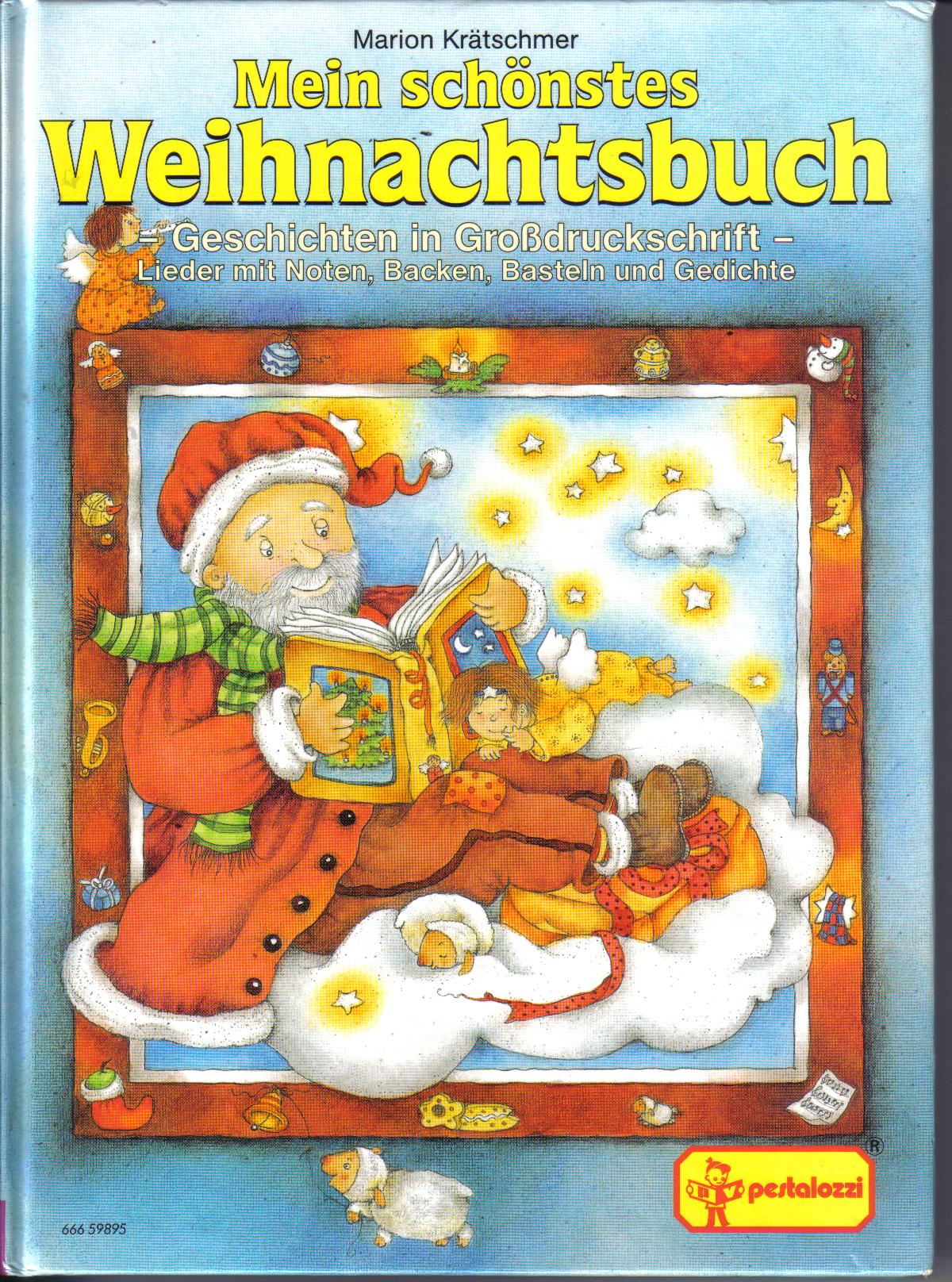 Mein schoenstes WeihnachtsbuchMarion Kraetschmer