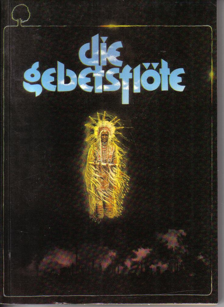 Die Gebetsfloete Das Lied der Mutter ErdeTony Shearer