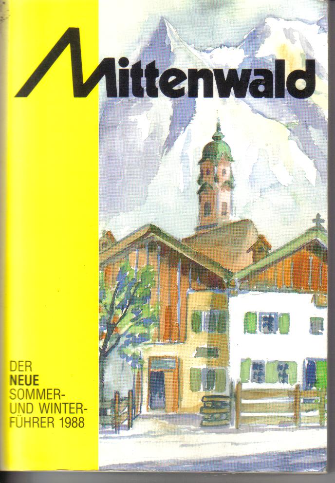 Mittenwald offizieller Fuehrer  1988