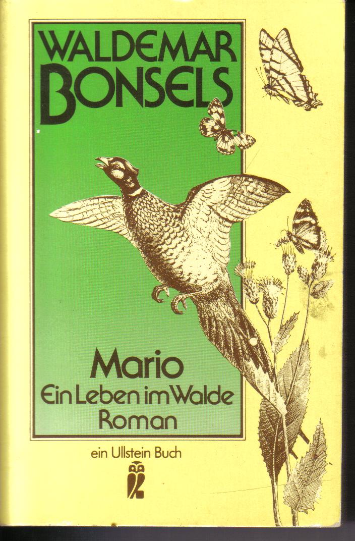 Mario    Ein Leben im WaldeWaldemar Bonsels
