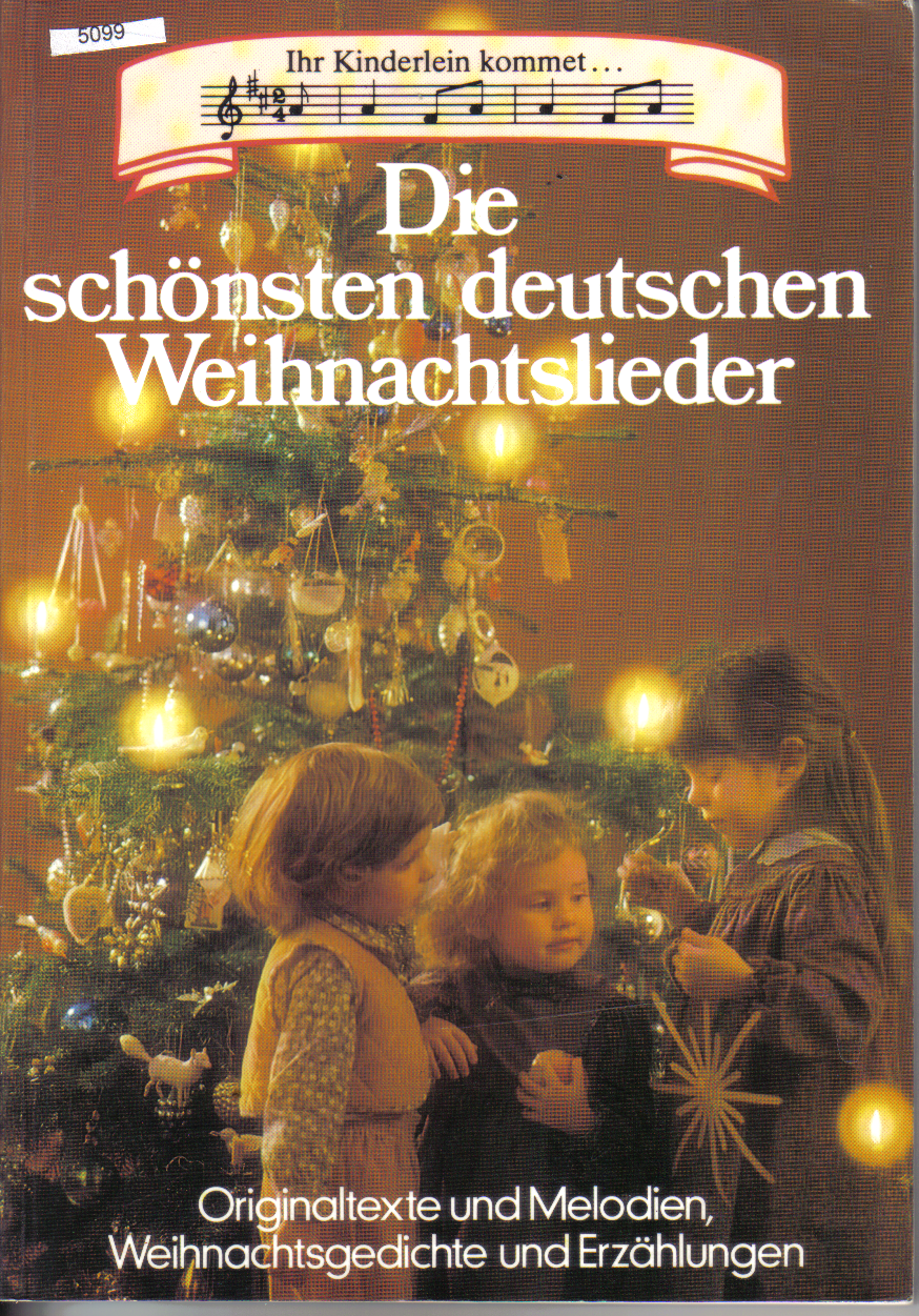 Die schoensten  deutschen Weihnachtslieder