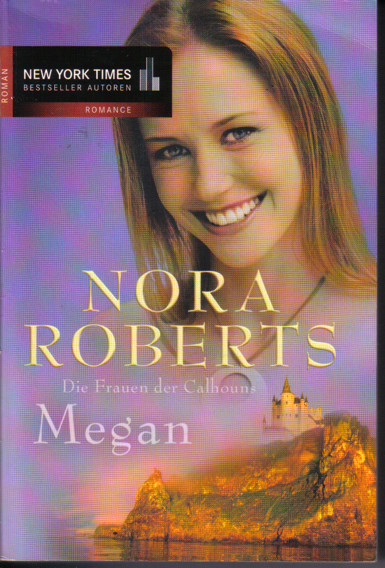 Die Frauen der Calhouns: Megan NORA ROBERTS