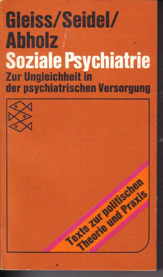 Soziale PsychiatrieGleiss/Seidel/Abholz