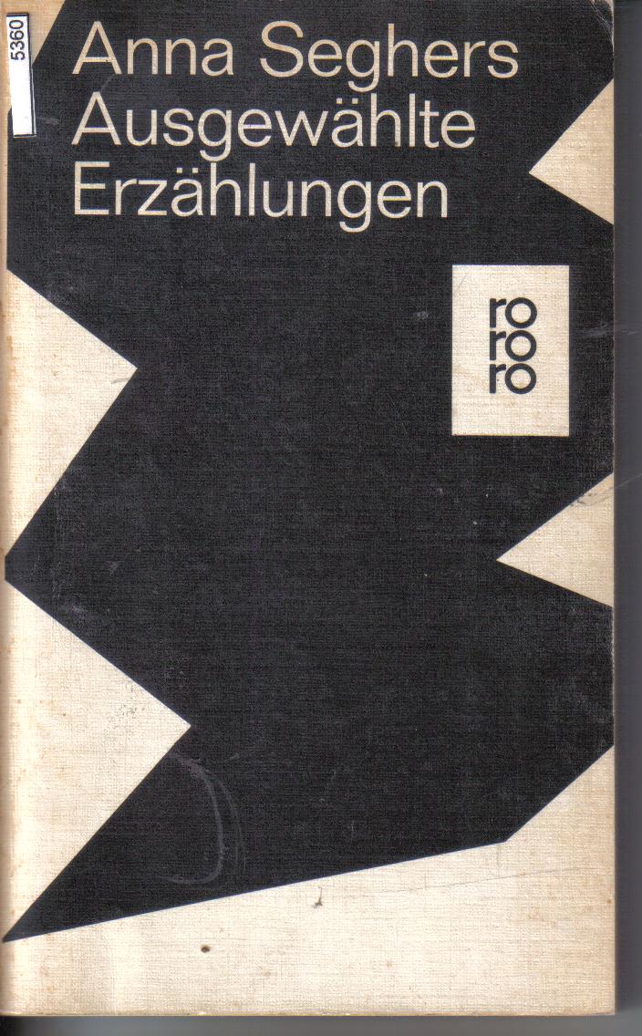 Ausgewaehlte ErzaehlungenAnna  Seghers