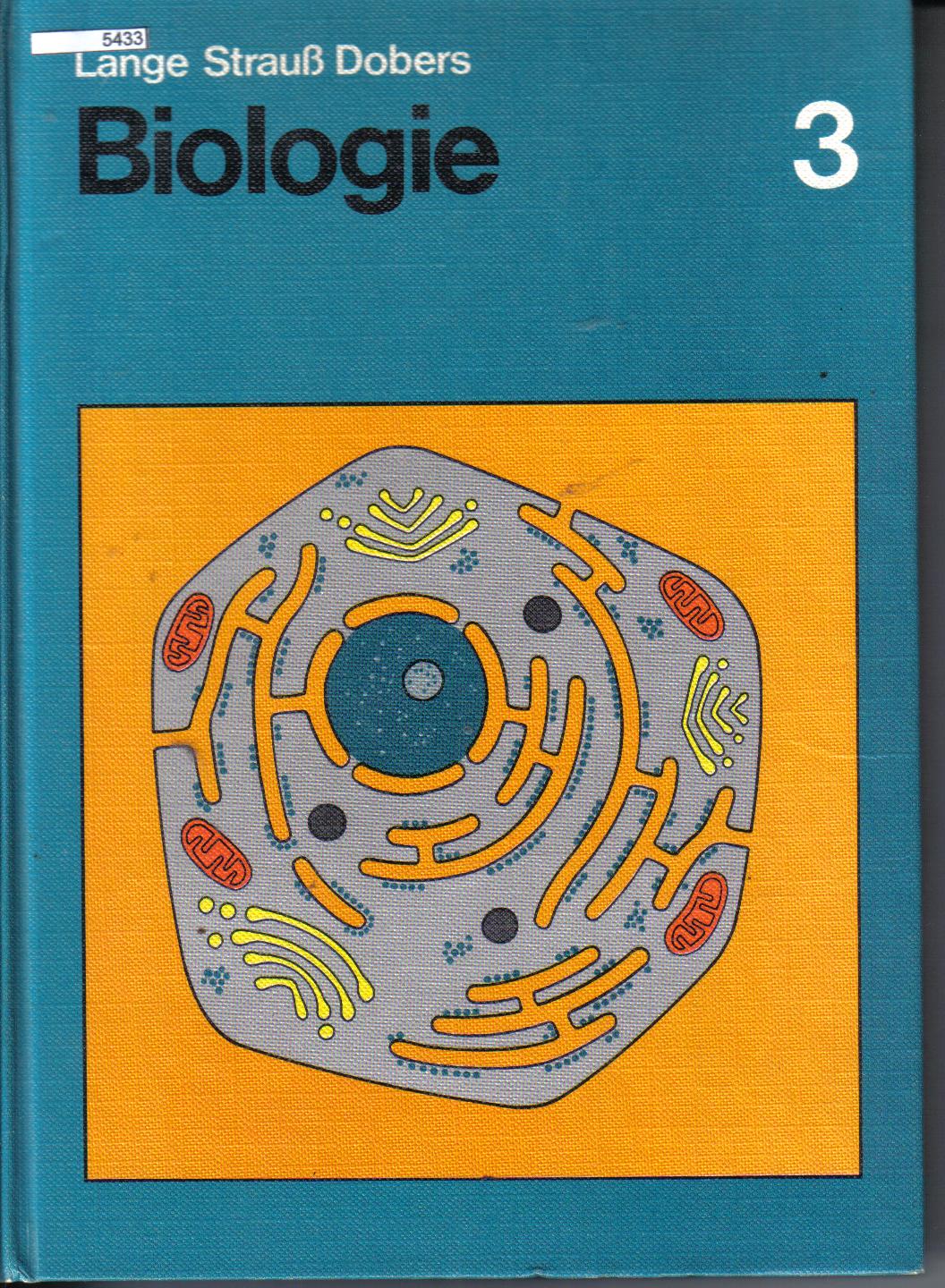 Biologie 3 Schroedel Strauss Dobers