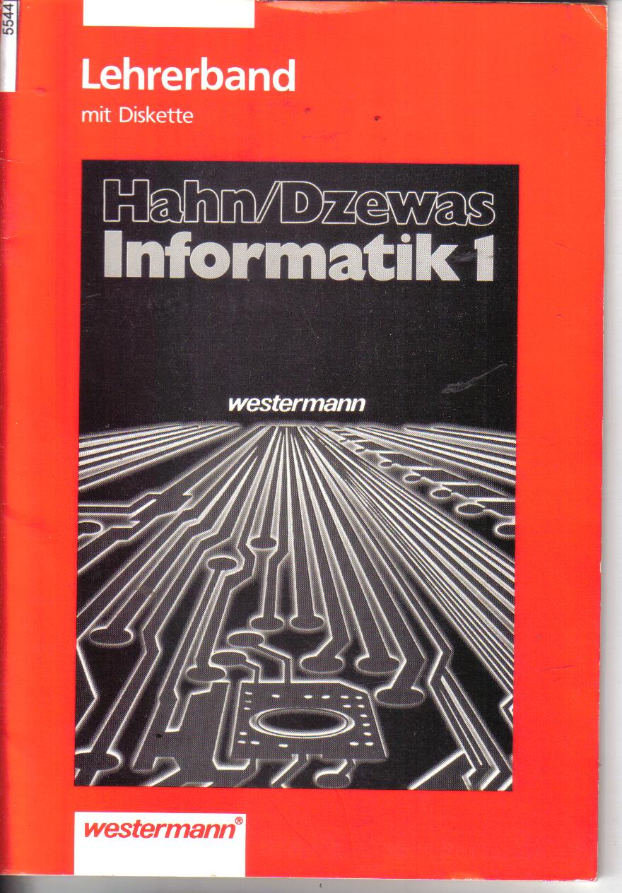 Informatik 1 Hahn /Dzewas