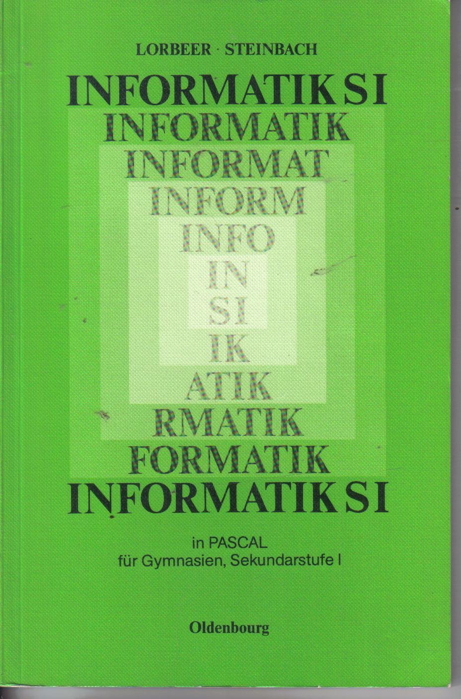 Informatik SI in PASCALLorbeer/Steinbach