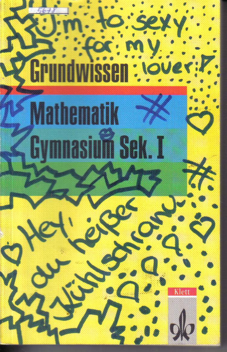 Grundwissen Mathematik Gymnasium Sek.I