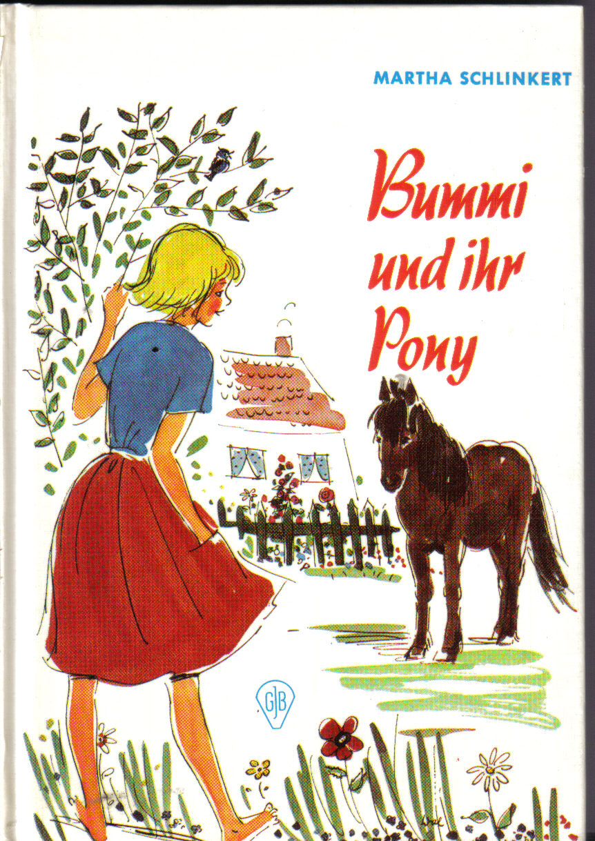 Bummi und ihr Pony	Martha Schlinkert