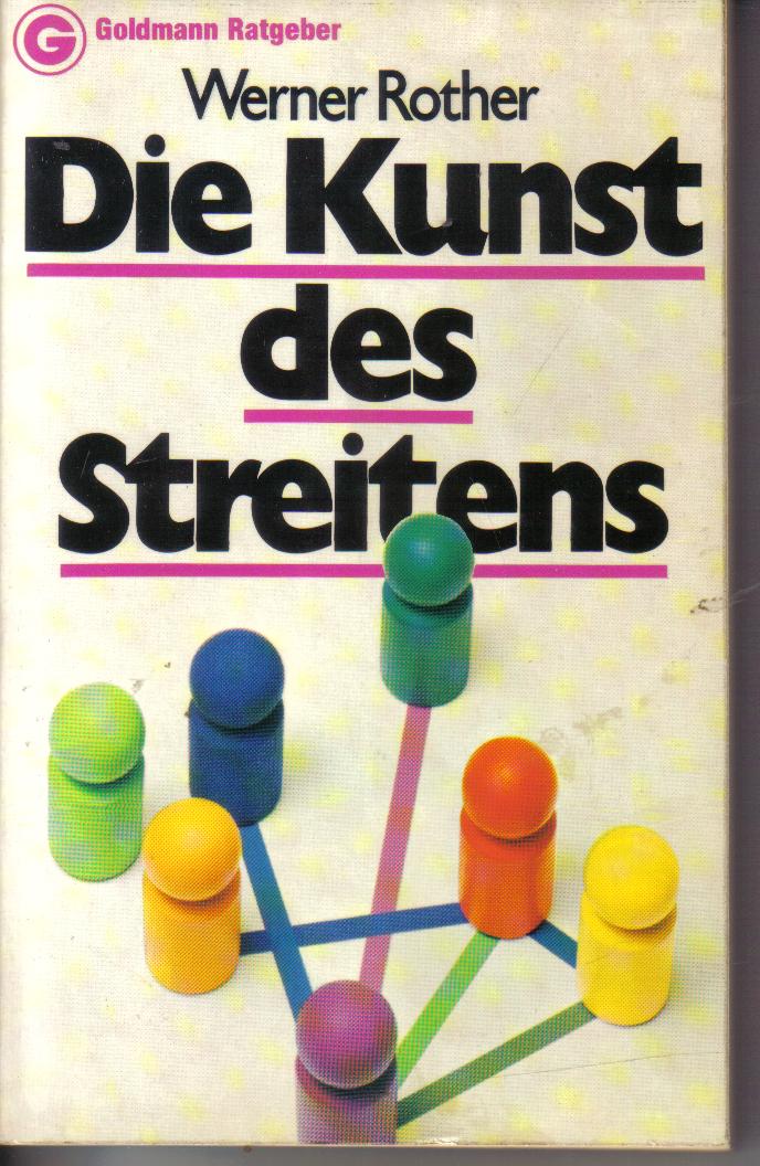 Die Kunst des StreitensWerner Rother