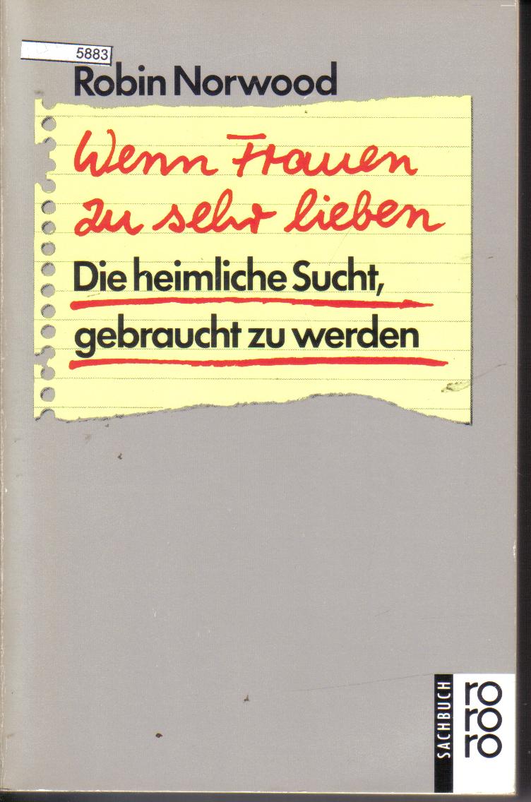 Wenn Frauen zu sehr liebenRobin Norwood