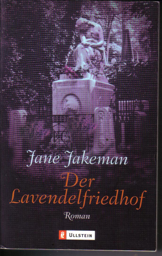 Der LavendelfriedhofJane Jakeman