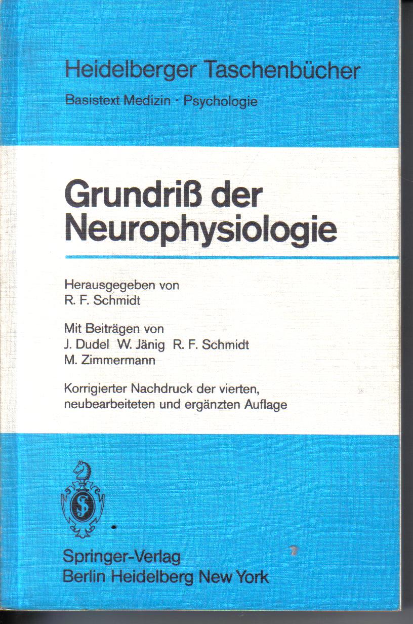 Grundriss der Neurophysiologie 4.Auflage;  korrigiert
