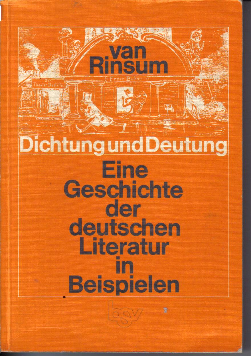Dichtung und Deutung Eine Geschichte der deutschen Literatur in Beispielenvan Rinsum