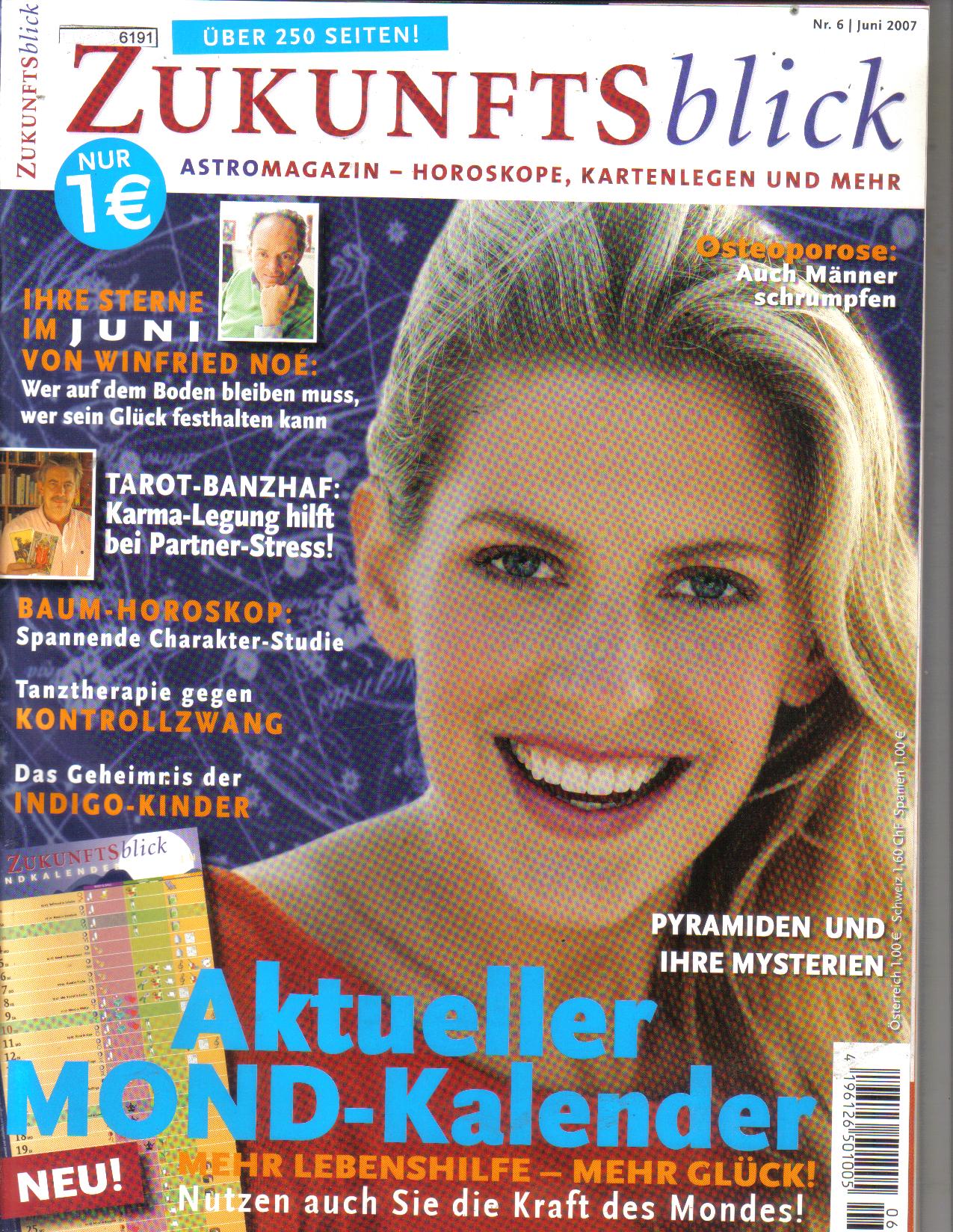 Zukunftsblick       Nr 6 / 2007  Astromagazin